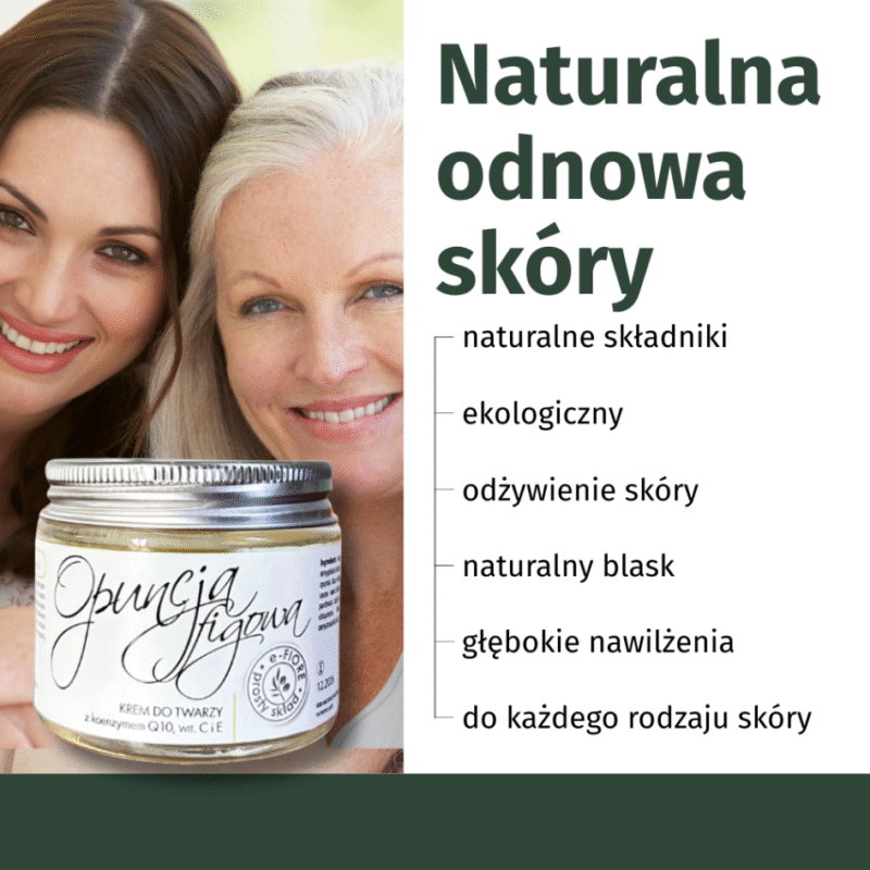 NATURALNY KREM ODMŁADZAJĄCY DO TWARZY Z OPUNCJĄ FIGOWĄ, KOENZYMEM Q10 I WITAMINĄ C i E 60ML - obrazek 2
